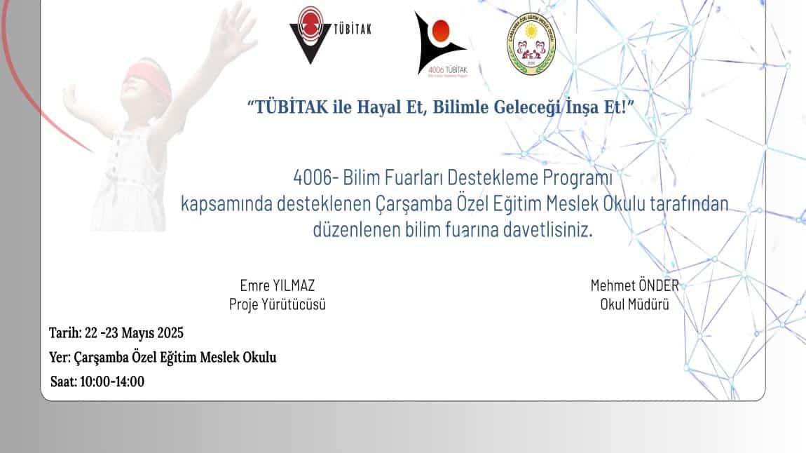 TÜBİTAK BİLİM FUARIMIZA DAVET EDİYORUZ